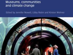 Curating the Future: Museums, Communities and Climate Change