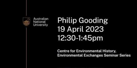 Text flier that reads: Philip Gooding, 19 APril 2023, 12:30-1:45pm