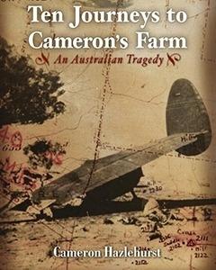 Ten Journeys to Cameron's Farm