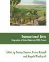 Transnational Lives: Biographies of Global Modernity, 1700-Present